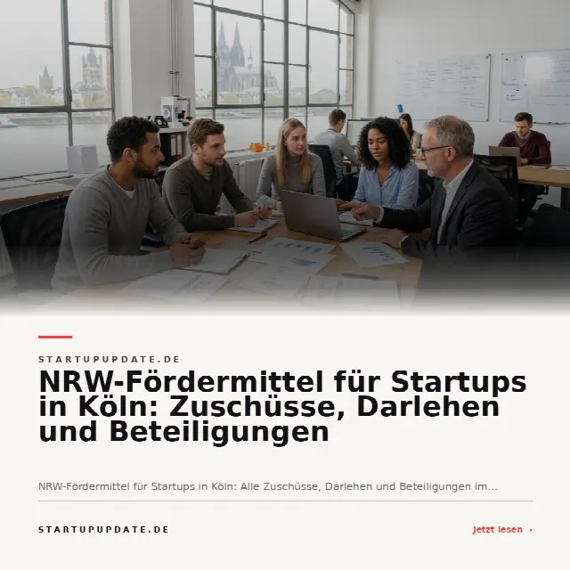 Share-Card fuer NRW-Fördermittel für Startups in Köln: Zuschüsse, Darlehen und Beteiligungen
