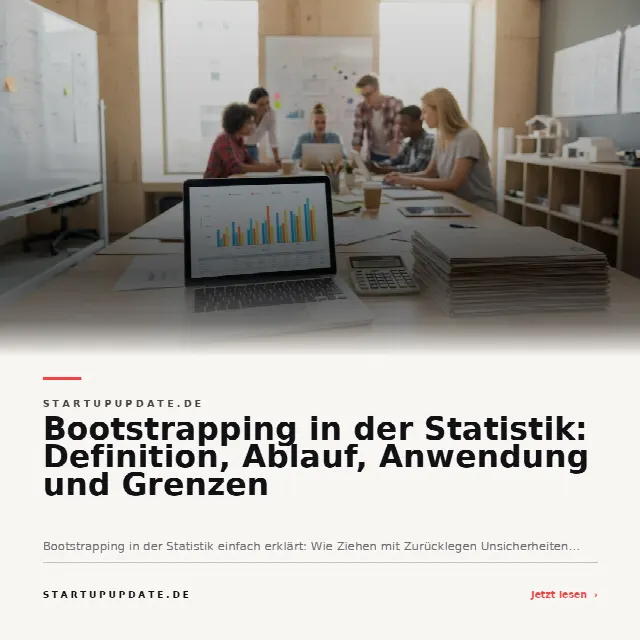 Share-Card fuer Bootstrapping in der Statistik: Definition, Ablauf, Anwendung und Grenzen